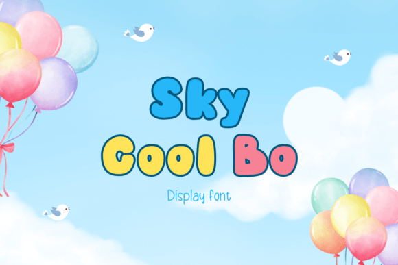 Sky Cool Bo: A Playful Display Font for Bold Designs