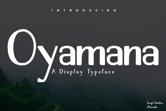 Unlocking Creative Potential: A Comprehensive Guide to the Oyamana Display Font