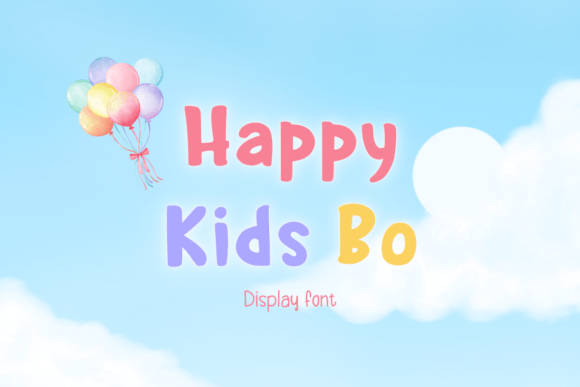 Why Happy Kids Bo Is the Go-To Font for Playful and Professional Designs